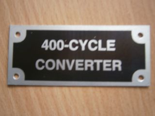 Hinweisschild 400-CYCLE CONVERTER 