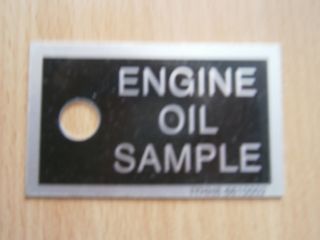 Hinweisschild ENGINE OIL SAMPLE