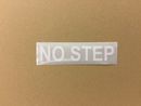 decal "NO StEP" white letters