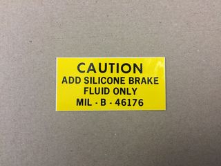 decal CAUTION ADD SILICONE BRAKE FLUID ONLY