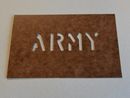 marking stencil "ARMY"  1"