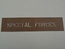 marking stencil "SPECIAL FORCES"  1"